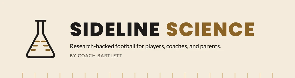 Sideline Science by Coach Bartlett